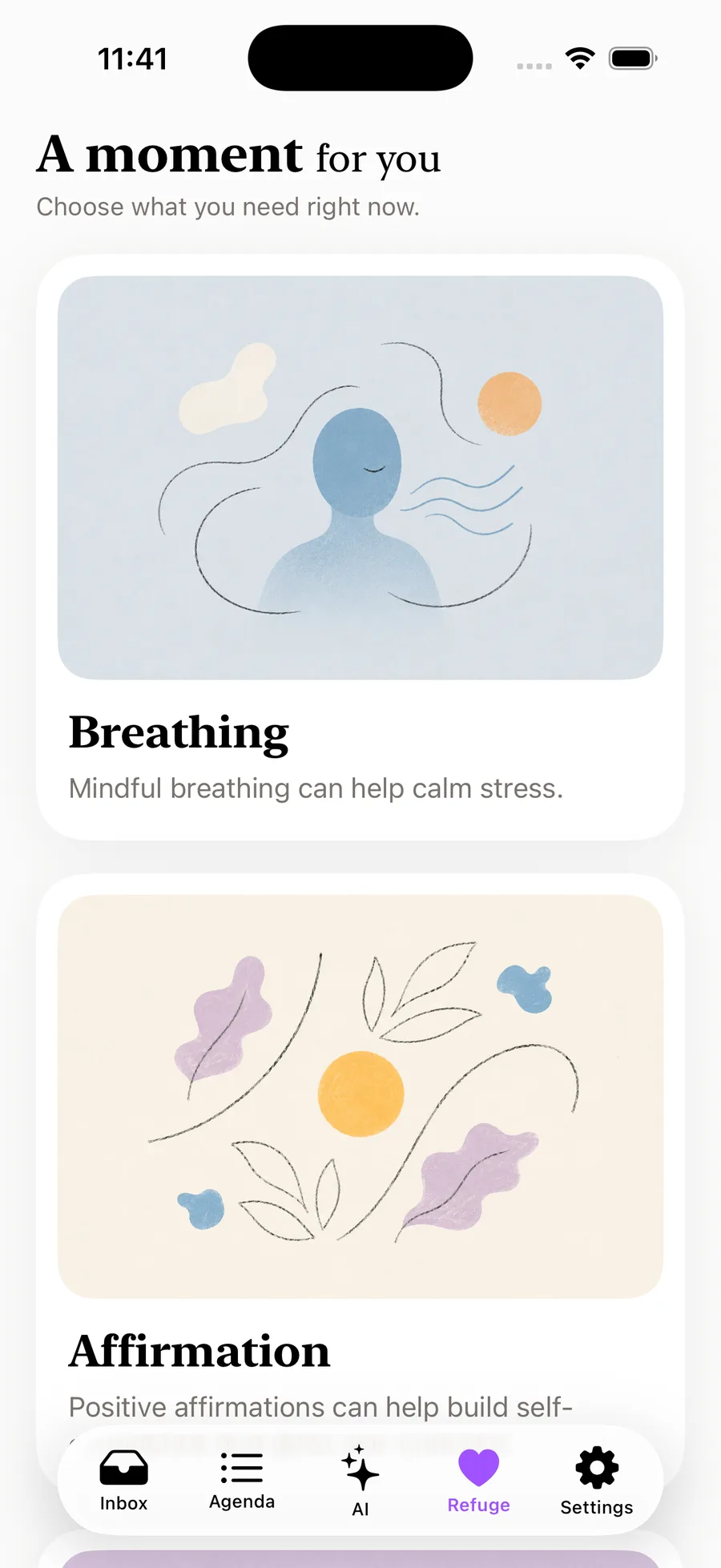 Refuge screen titled &ldquo;A moment for you&rdquo;: a Breathing card illustrated with a figure whose eyes are closed, then the beginning of an Affirmation card illustrated with leaves.